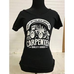 'Life's Better with Boots On' Carpenter Quality Goods V Neck Country Style Women
